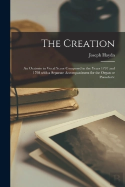 Bertrand.pt - The Creation : An Oratorio In Vocal Scor