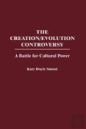 The Creation/Evolution Controversy