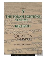 The Creation Gospel Workbook Five