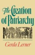 The Creation Of Patriarchy