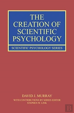 Bertrand.pt - The Creation Of Scientific Psychology