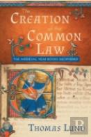 The Creation Of The Common Law