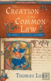 The Creation Of The Common Law