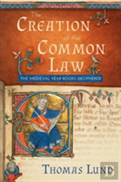 The Creation Of The Common Law