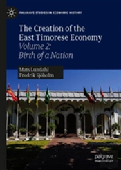 The Creation Of The East Timorese Economy