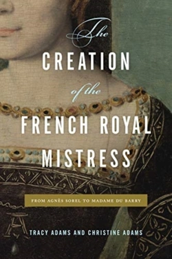 Bertrand.pt - The Creation Of The French Royal Mistress