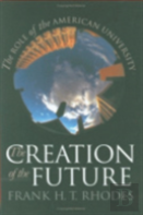 The Creation Of The Future