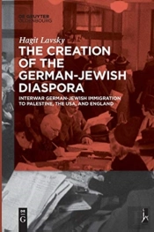 The Creation Of The German-Jewish Diaspora