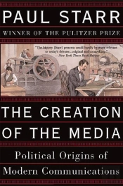 The Creation Of The Media