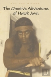 The Creative Adventures Of Hawk Java