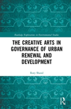 Bertrand.pt - The Creative Arts In Governance Of Urban Renewal And Development