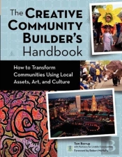 The Creative Community Builder'S Handbook