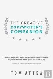 The Creative Copywriter'S Companion
