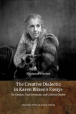 Bertrand.pt - The Creative Dialectic In Karen Blixen'S Essays