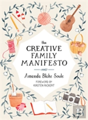 The Creative Family Manifesto