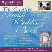 The Creative Jewish Wedding Book (2nd Edition)