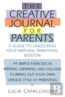 The Creative Journal For Parents