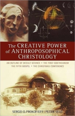 Bertrand.pt - The Creative Power Of Anthroposophical Christology