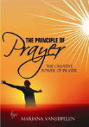 The Creative Power Of Prayer