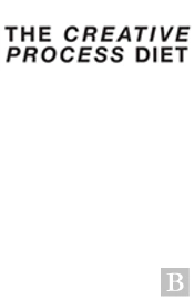 The Creative Process Diet