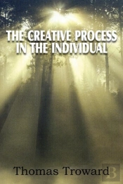 The Creative Process In The Individual
