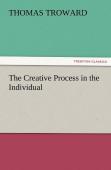 The Creative Process In The Individual