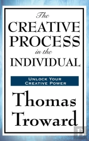 The Creative Process In The Individual