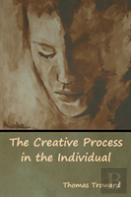 The Creative Process In The Individual