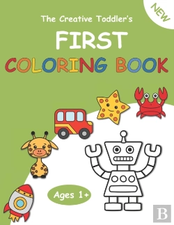 Bertrand.pt - The Creative Toddler'S First Coloring Book Ages 1+