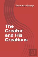 The Creator And His Creations
