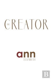 The Creator - Ann Elizabeth
