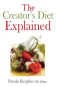 The Creator'S Diet Explained