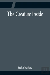 The Creature Inside