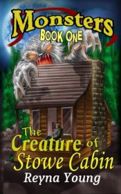 The Creature Of Stowe Cabin