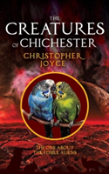 The Creatures Of Chichester