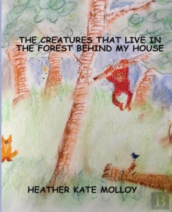 Bertrand.pt - The Creatures That Live In The Forest Behind My House