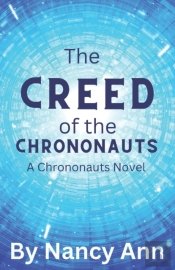 The Creed Of The Chrononauts