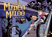 The Creepy Case Files Of Margo Maloo: The Monster Mall