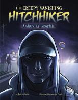 The Creepy Vanishing Hitchhiker