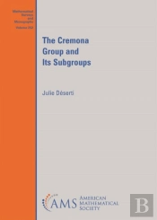 The Cremona Group And Its Subgroups