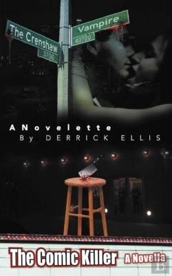 Bertrand.pt - The Crenshaw Vampire A Novelette By Derrick Ellis: The Comic Killer A Novella