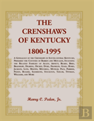 The Crenshaws Of Kentucky, 1800-1995