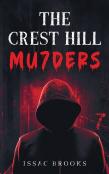 The Crest Hill Mu7ders