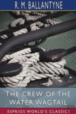 Bertrand.pt - The Crew Of The Water Wagtail (Esprios Classics)