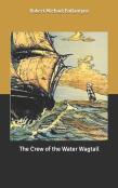 The Crew Of The Water Wagtail
