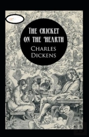 The Cricket On The Hearth Annotated