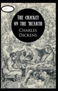 The Cricket On The Hearth Annotated