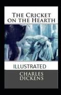 The Cricket On The Hearth Illustrated