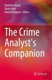 The Crime Analyst'S Companion