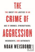 The Crime Of Aggression